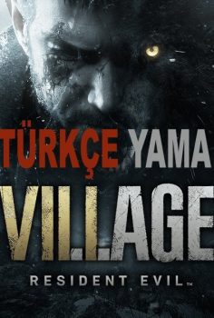 Resident Evil Village + Shadow Of Rose DLC PC Türkçe Yama